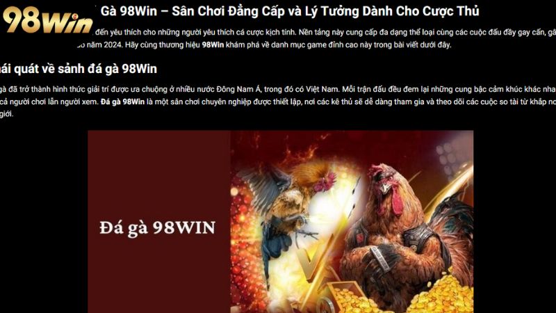 Đá Gà 98win - Trải Nghiệm Cơ Hội Chiến Thắng Đầy Hấp Dẫn 1 da-ga-98win:-san-choi-day-kich-tinh-cua-nhung-ke-thu-sanh-soi