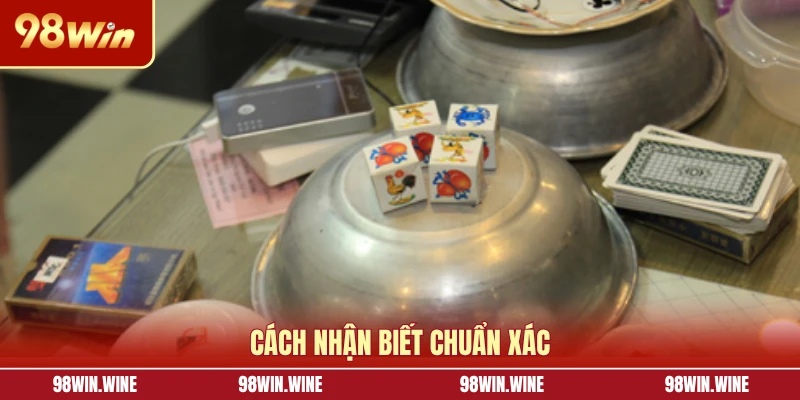 Cách nhận biết chuẩn xác